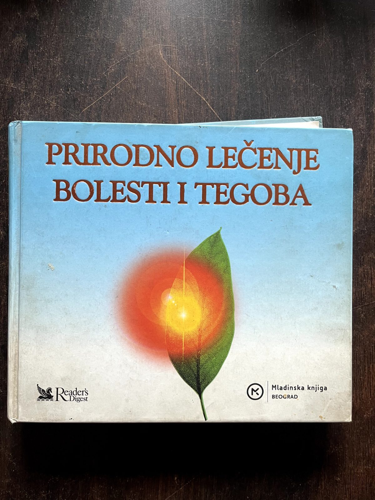 Prirodno lecenje bolesti i tegoba