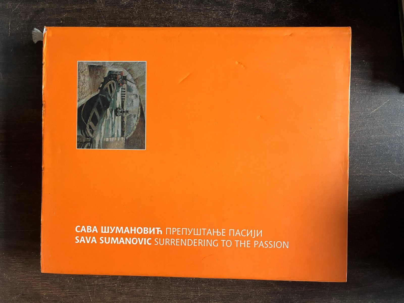 Sava Sumanovic: Surrendering to the Passion